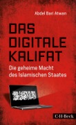 Cover-Bild zum Titel 'Das digitale Kalifat' von 'Abdel Bari Atwan'