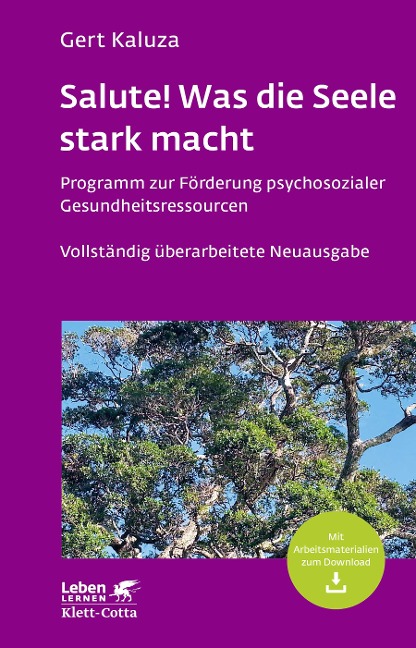 Salute! Was die Seele stark macht (Leben lernen, Bd. 242) - Gert Kaluza