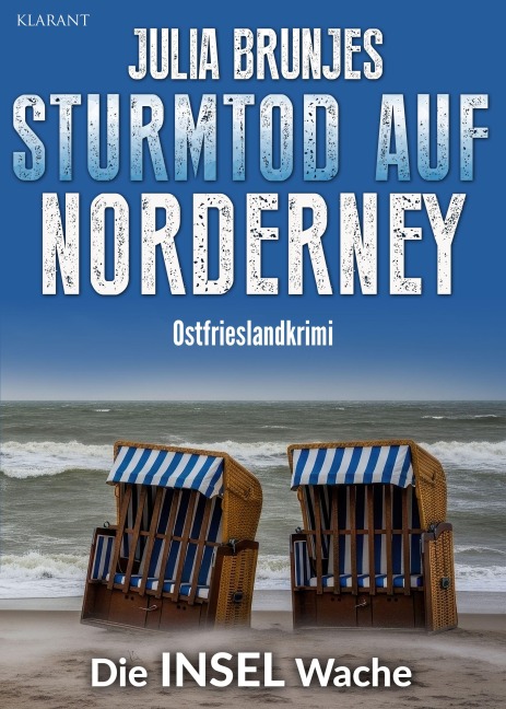 Sturmtod auf Norderney. Ostfrieslandkrimi - Norderney Krimi - Inselkrimi - Julia Brunjes