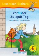 Cover-Bild zum Titel 'Verflixter Zu-spät-Tag / Silbenhilfe' von 'Judith Le Huray'