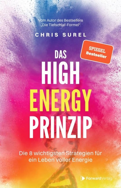 Das High Energy Prinzip - Chris Surel