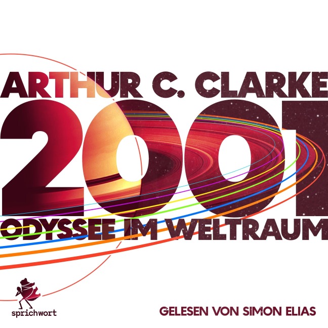2001: Odyssee im Weltraum - Arthur C. Clarke