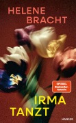 Cover-Bild zum Titel 'Irma tanzt' von 'Helene Bracht'