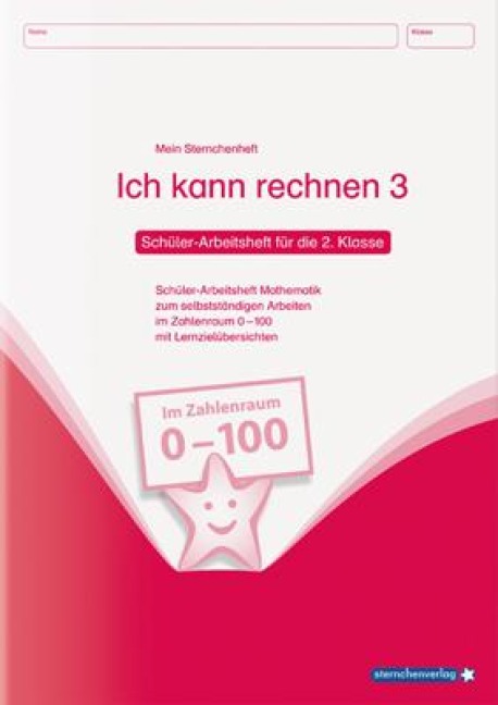 Ich kann rechnen 3. Schüler-Arbeitsheft für die 2. Klasse - Katrin Langhans