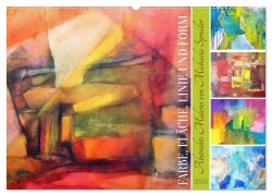 Cover-Bild zum Titel 'Farbe, Fläche, Linie und Form - Abstrakte Malerei von Michaela Spreider (Wandkalender 2026 DIN A2 quer), CALVENDO Monatskalender' von 'Michaela Schimmack'