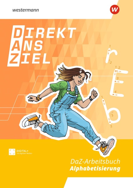 Arbeitsbuch Alphabetisierung. Direkt ans Ziel - 