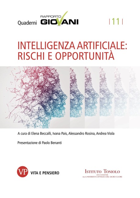 Intelligenza artificiale: rischi e opportunità - Aa. Vv.