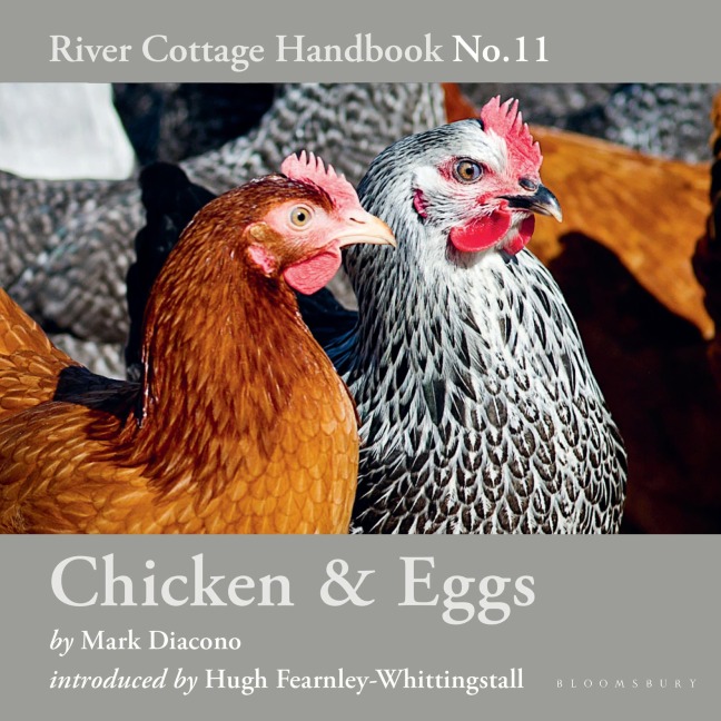 Chicken & Eggs - Mark Diacono