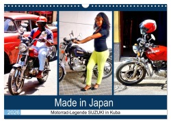 Cover-Bild zum Titel 'Made in Japan - Motorrad-Legende Suzuki in Kuba (Wandkalender 2026 DIN A3 quer), CALVENDO Monatskalender' von 'Henning von Löwis of Menar'