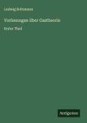 Cover-Bild zum Titel 'Vorlesungen über Gastheorie' von 'Ludwig Boltzmann'