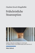 Cover-Bild zum Titel 'Frühchristliche Stoarezeption' von 'Charlotte Kirsch-Klingelhöffer'