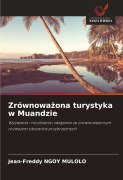 Cover-Bild zum Titel 'Zrównowa¿ona turystyka w Muandzie' von 'Jean-Freddy Ngoy Mulolo'