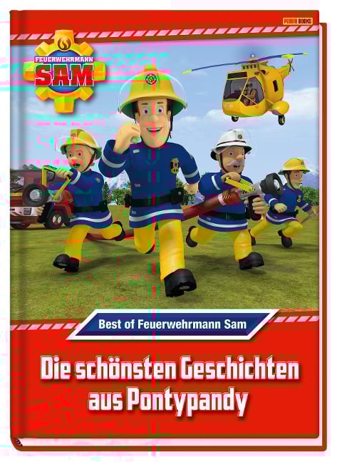 Feuerwehrmann Sam: Best of Feuerwehrmann Sam: Die schönsten Geschichten aus Pontypandy - Katrin Zuschlag