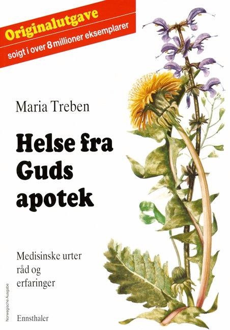 Helse fra Guds apotek - Maria Treben