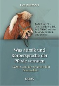 Was Mimik und Körpersprache der Pferde verraten - Eva Wiemers
