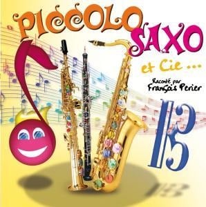 Piccolo Saxo Et Cie - Various