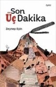 Son Üc Dakika - Zeynep Esin