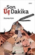 Cover-Bild zum Titel 'Son Üc Dakika' von 'Zeynep Esin'