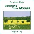 Balancing Your Moods - Arnd Stein