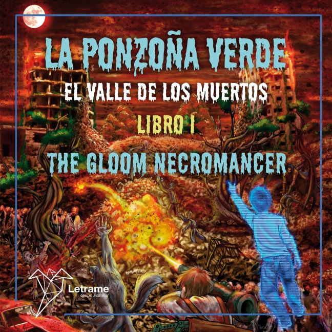 La Ponzoña Verde - Manuel Lombardo Martínez