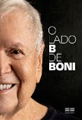 Cover-Bild zum Titel 'O lado B de Boni' von 'José Bonifácio Oliveira Sobrinho'