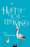 Cover-Bild zum Titel 'Hätt ich ein Kind' von 'Lea Streisand'
