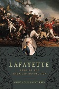 Cover-Bild zum Titel 'Lafayette' von 'Gonzague Saint Bris'