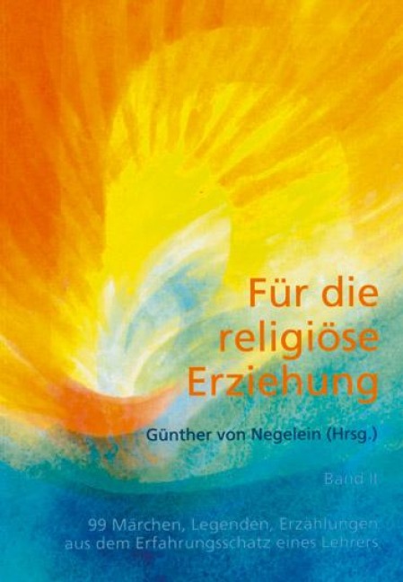 Für die religiöse Erziehung Bd. 2 - 