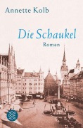 Cover-Bild zum Titel 'Die Schaukel' von 'Annette Kolb'