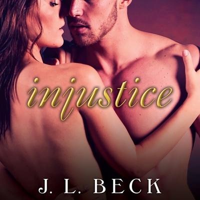 Injustice Lib/E - J. L. Beck