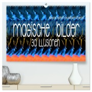 Magische Bilder - 3D Illusionen (hochwertiger Premium Wandkalender 2026 DIN A2 quer), Kunstdruck in Hochglanz - Renate Utz