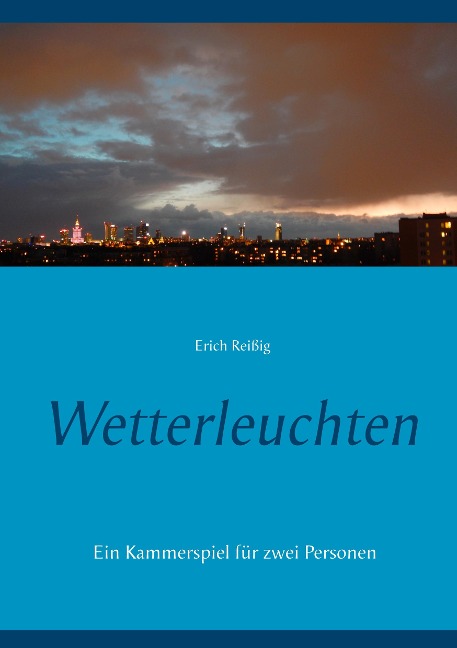Wetterleuchten - Erich Reißig