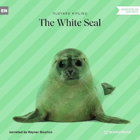 The White Seal - Rudyard Kipling