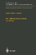 Der völkerrechtliche Schutz der Wälder - Beate Schulte Zu Sodingen