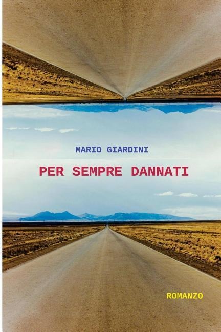 Per sempre dannati - Mario Giardini