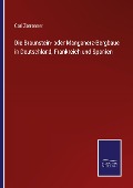 Cover-Bild zum Titel 'Die Braunstein- oder Manganerz-Bergbaue in Deutschland, Frankreich und Spanien' von 'Carl Zerrenner'