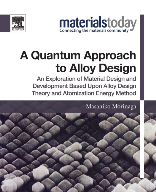 A Quantum Approach to Alloy Design - Masahik Morinaga