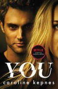Cover-Bild zum Titel 'You. TV Tie-In' von 'Caroline Kepnes'