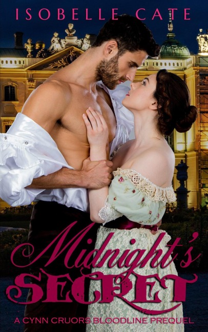 Midnight's Secret (The Cynn Cruors Bloodline Series, #0.1) - Isobelle Cate