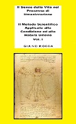 Cover-Bild zum Titel 'Il Senso della Vita nel Processo di Umanizzazione - Il Metodo Scientifico Applicato alla Condizione ed alla Natura Umana - Vol. 1' von 'Giano Rocca'