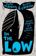 Cover-Bild zum Titel 'In the Low' von 'Justin Mcroberts, Scott Erickson'