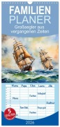 Cover-Bild zum Titel 'Familienplaner 2026 - Großsegler aus vergangenen Zeiten mit 5 Spalten (Wandkalender, 21 x 45 cm) CALVENDO' von 'Claudia Kleemann'