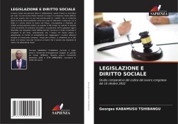 Cover-Bild zum Titel 'LEGISLAZIONE E DIRITTO SOCIALE' von 'Georges Kabamusu Tshibangu'