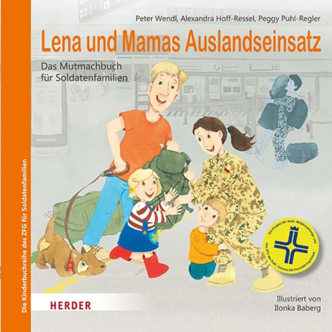 Lena und Mamas Auslandseinsatz - Peter Wendl, Alexandra Ressel, Peggy Puhl-Regler