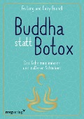 Cover-Bild zum Titel 'Buddha statt Botox' von 'Fei Long, Gaby Brandl'