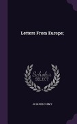 Cover-Bild zum Titel 'Letters From Europe;' von 'John Wien Forney'