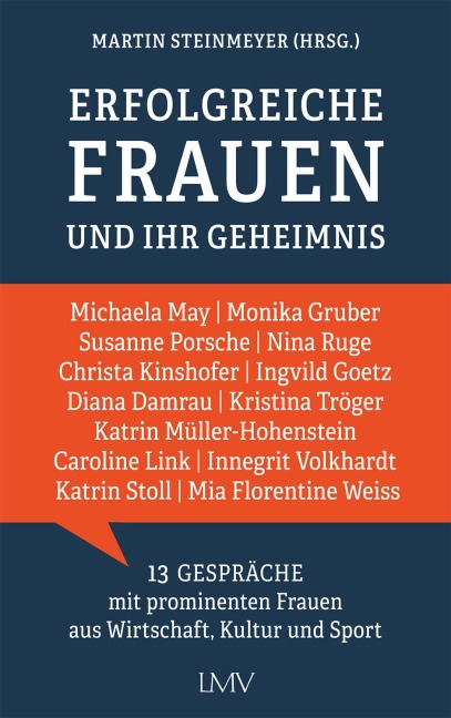 Erfolgreiche Frauen und ihr Geheimnis - Martin Steinmeyer