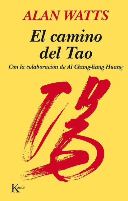 El Camino del Tao - Alan Watts
