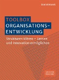 Cover-Bild zum Titel 'Toolbox Organisationsentwicklung' von 'Daniel Marek'