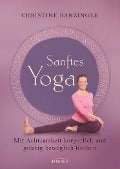 Sanftes Yoga - Christine Ranzinger